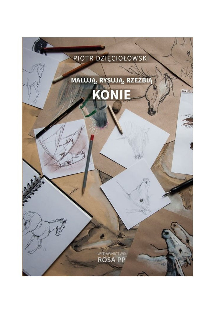 Il libro "Male, Draw, Sculpture Konie"
